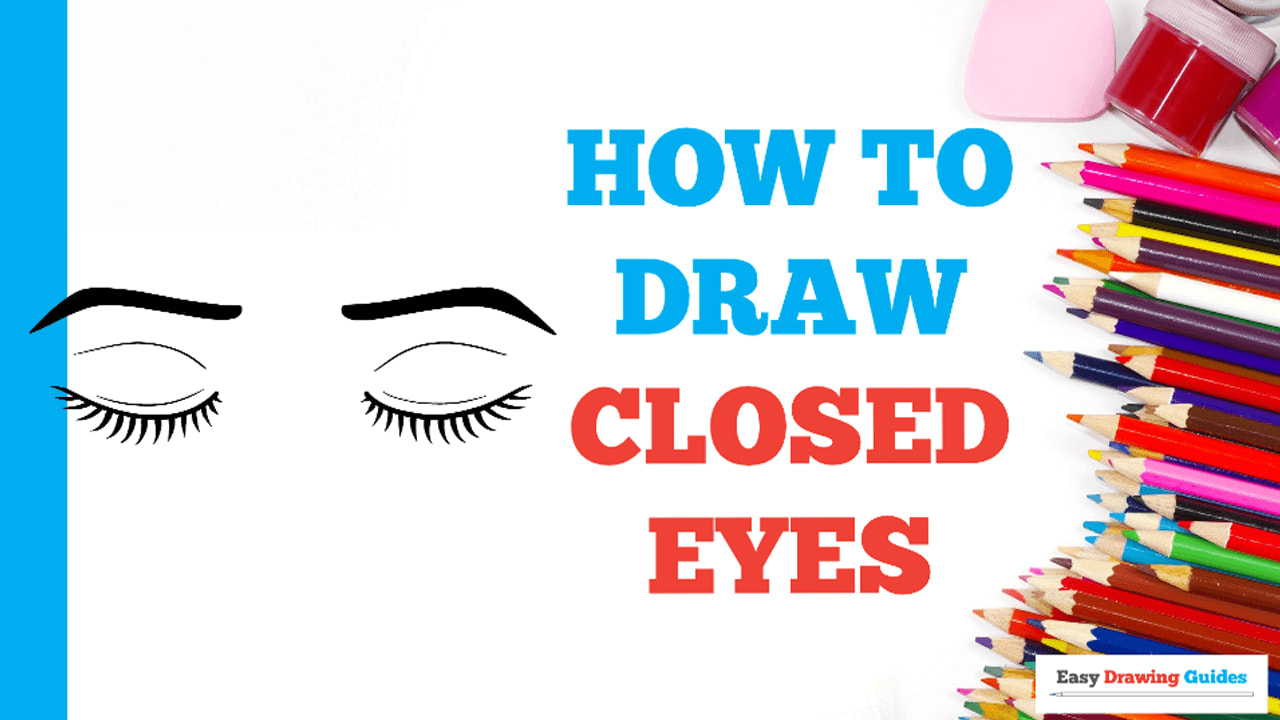 How to Draw Closed Eyes - Really Easy Drawing Tutorial, image size:1280x720